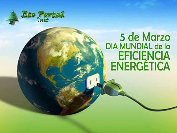 5 de março - Dia Mundial da Eficiência Energética